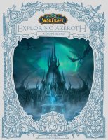 Книга World of Warcraft: Exploring Azeroth Northrend Варкрафт Знакомство с Азеротом Нордскол